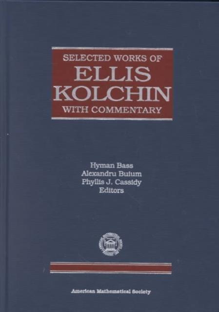 Vorderes Coverbild Selected Works of Ellis Kolchin with Commentary