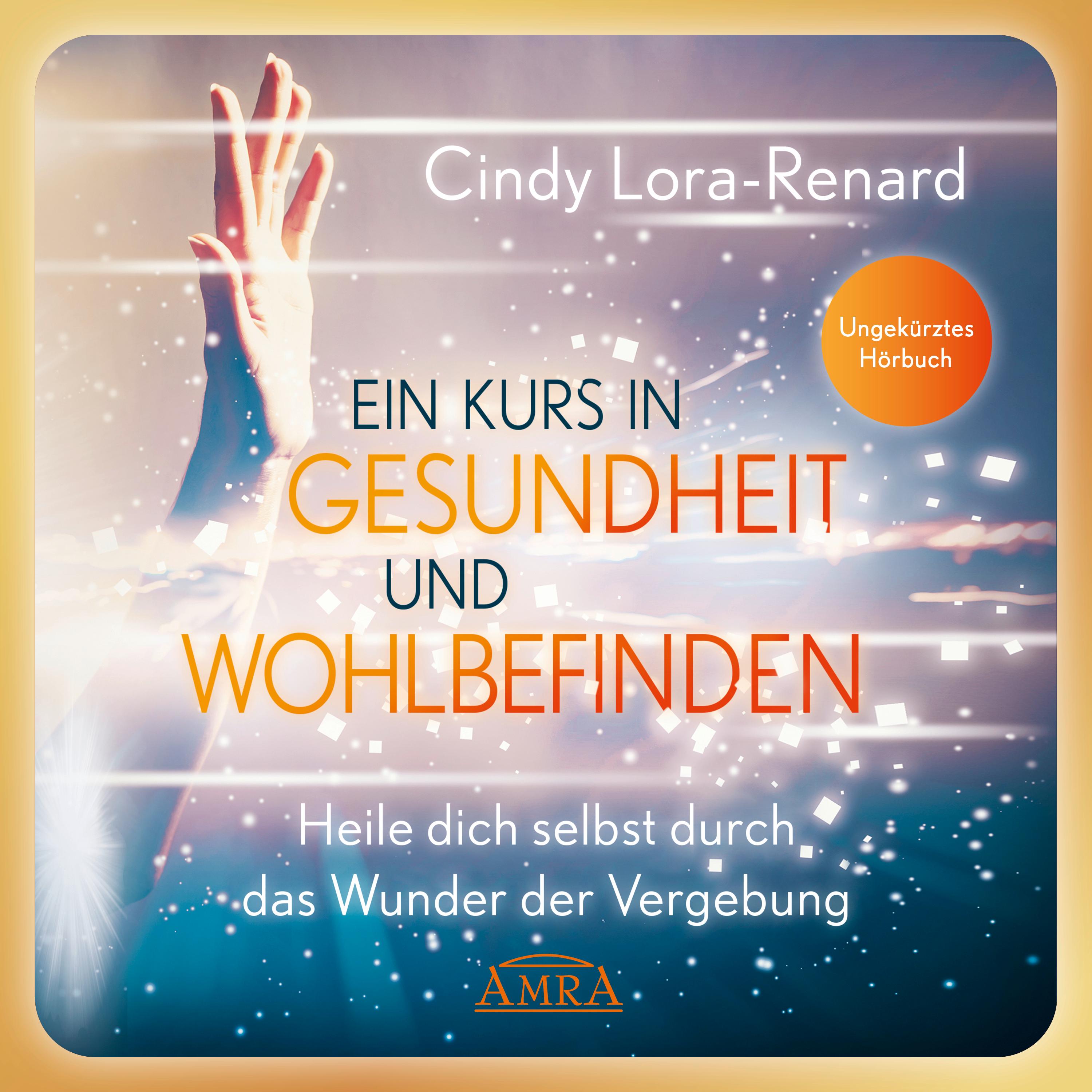 Vorderes Coverbild Ein Kurs in Gesundheit und Wohlbefinden (Ungekürztes Hörbuch)
