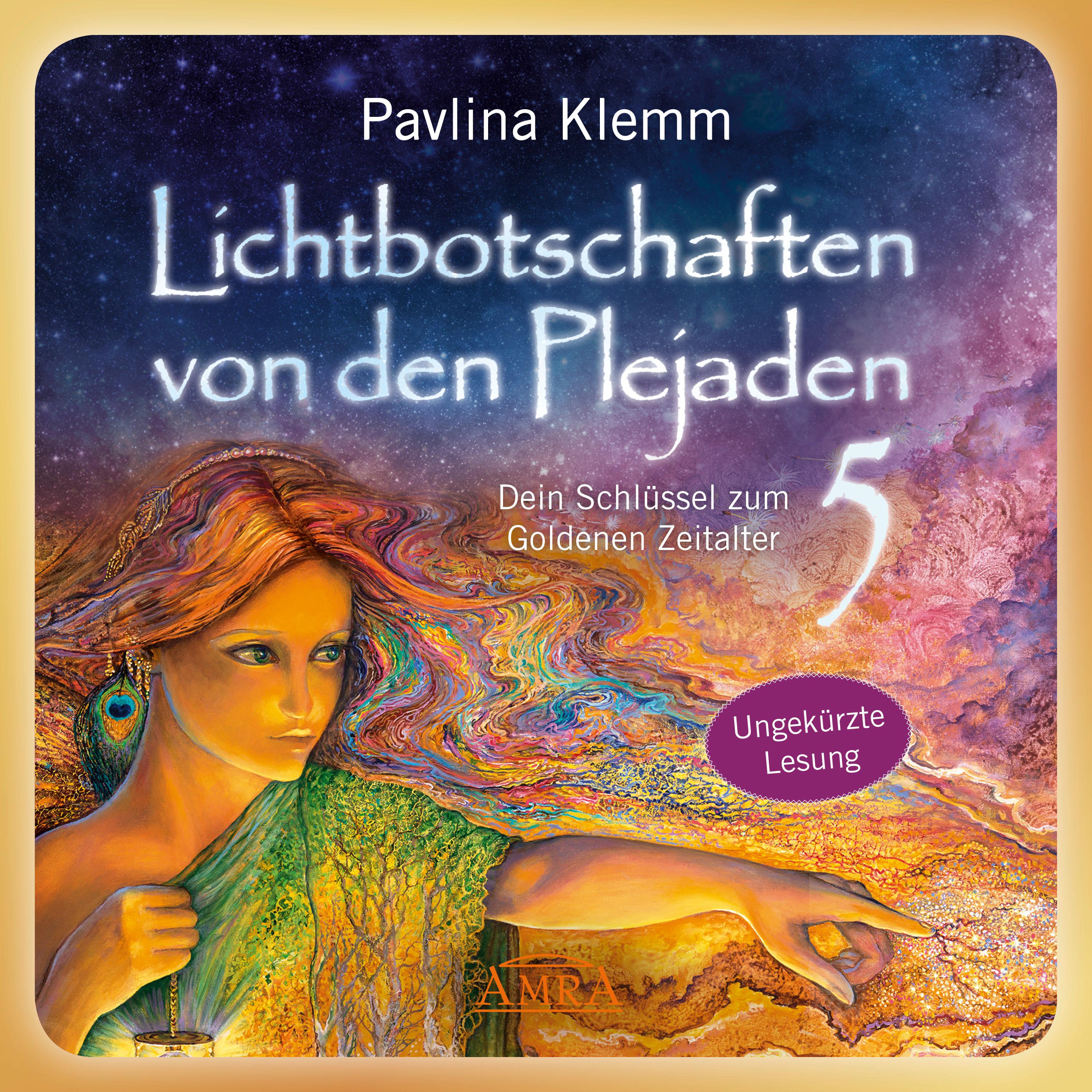 Vorderes Coverbild Lichtbotschaften von den Plejaden Band 5 (Das Hörbuch - ungekürzte Lesung)