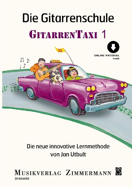 Vorderes Coverbild Die Gitarrenschule. Gitarrentaxi. Band 1