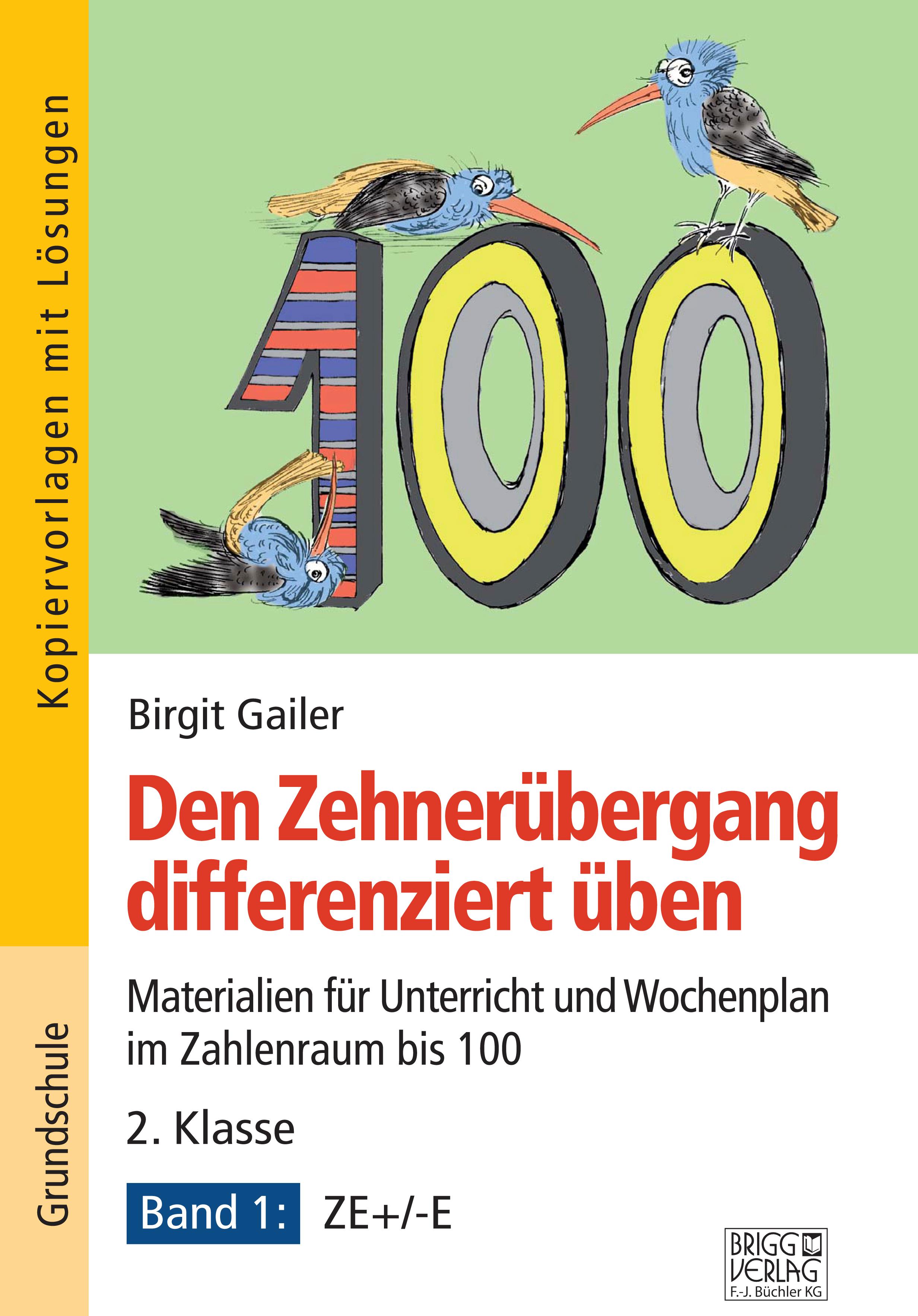 Vorderes Coverbild Den Zehnerübergang differenziert üben - 2. Klasse / Band 1