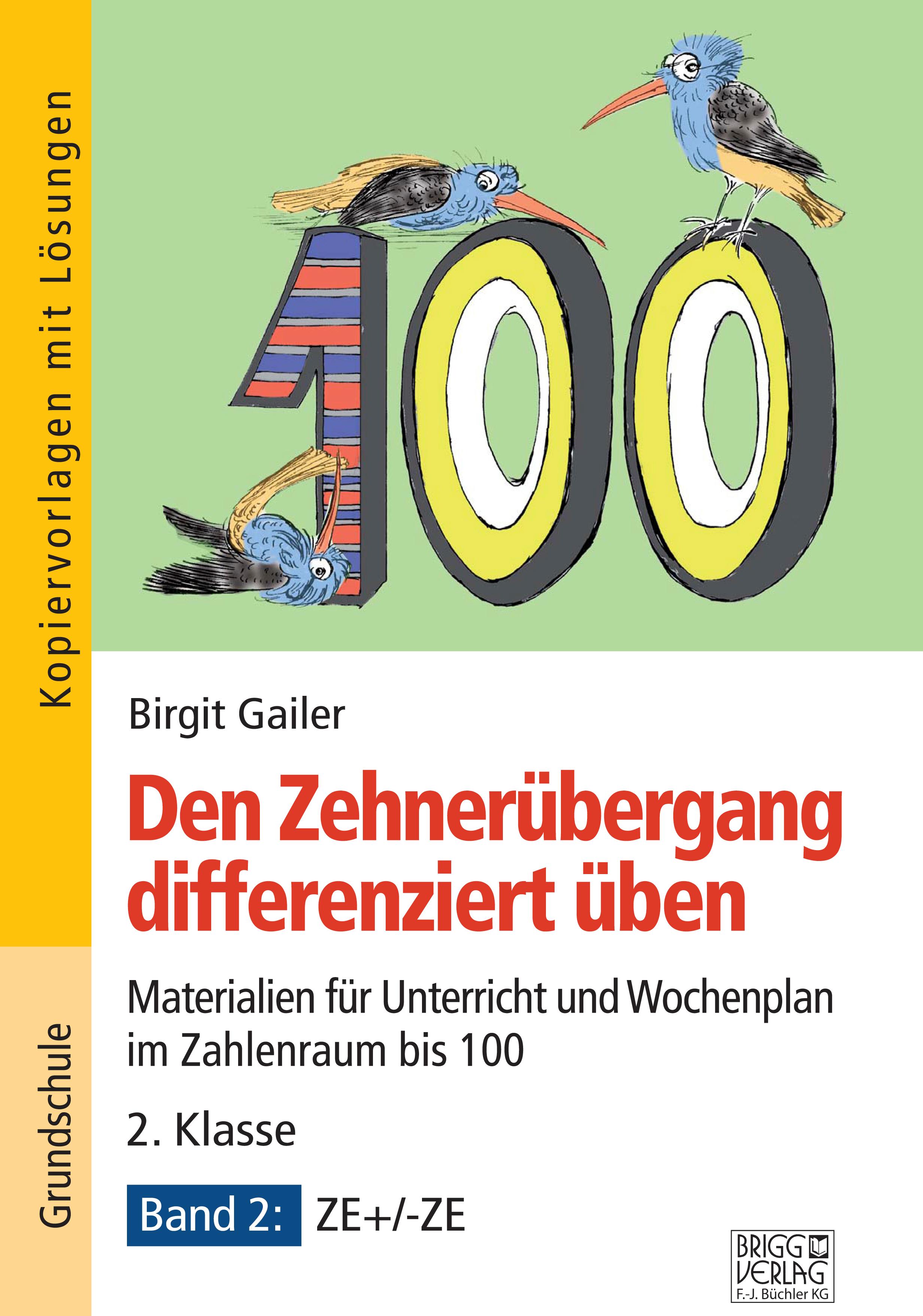 Vorderes Coverbild Den Zehnerübergang differenziert üben - 2. Klasse / Band 2