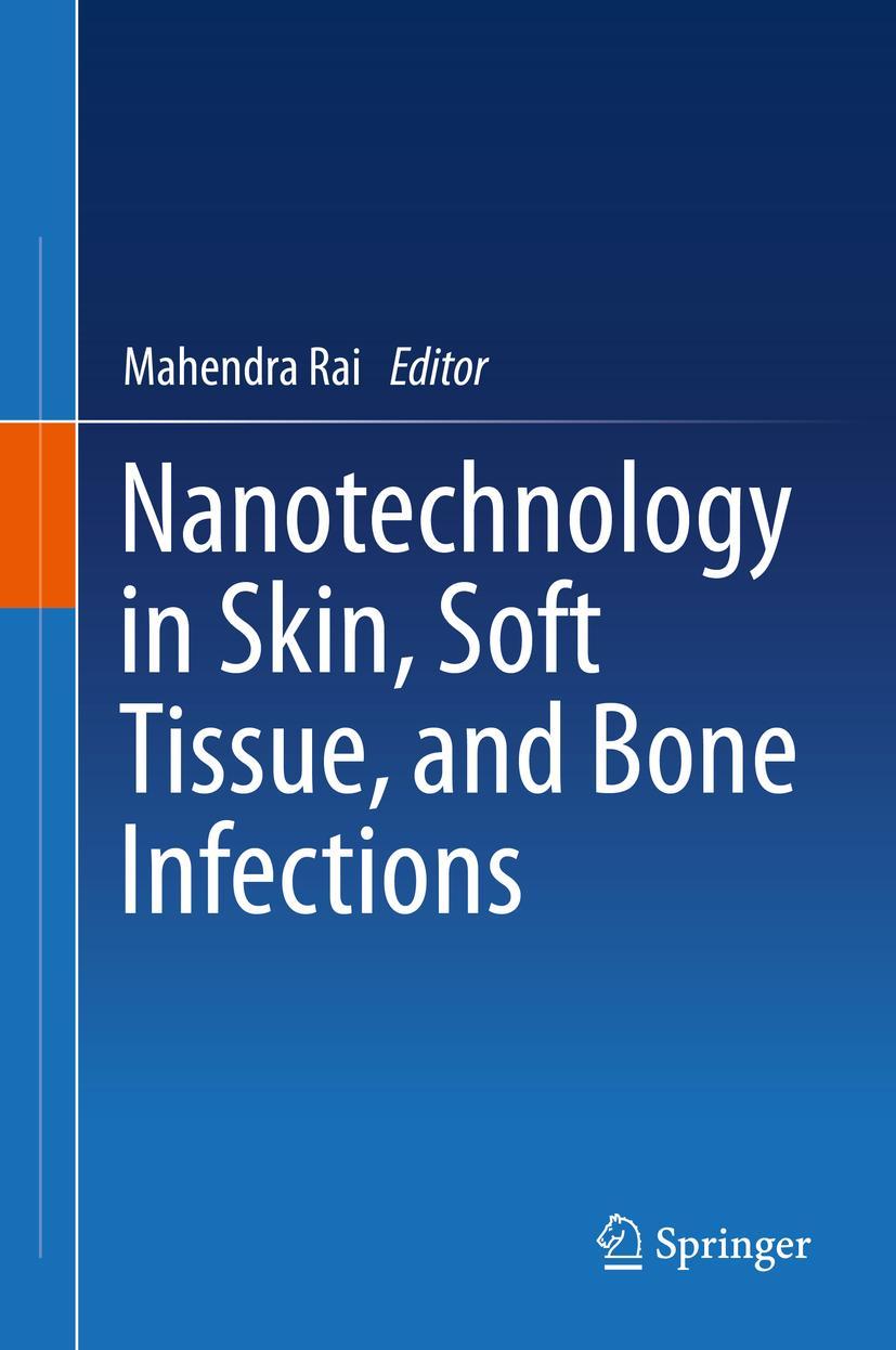 Vorderes Coverbild Nanotechnology in Skin, Soft Tissue, and Bone Infections