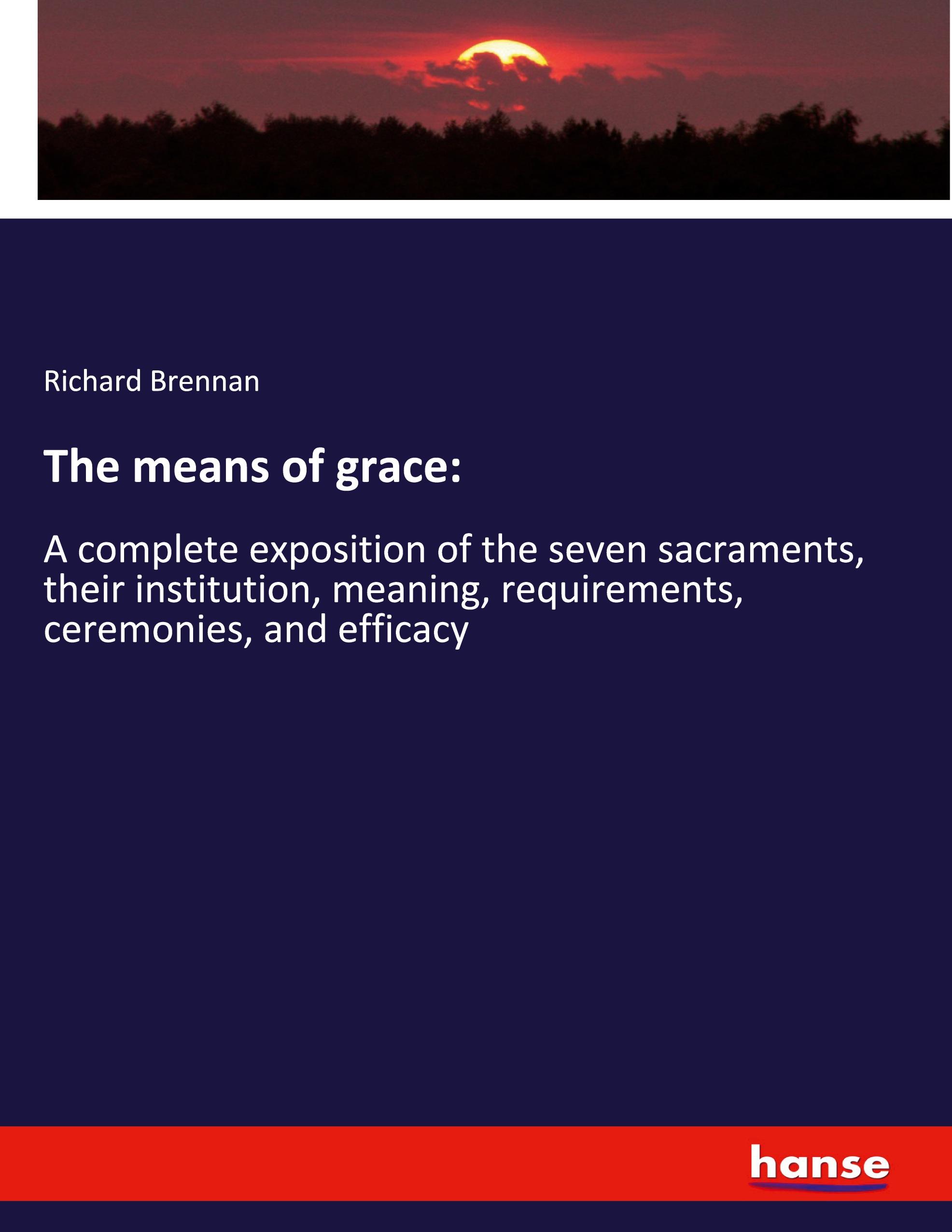Vorderes Coverbild The means of grace: