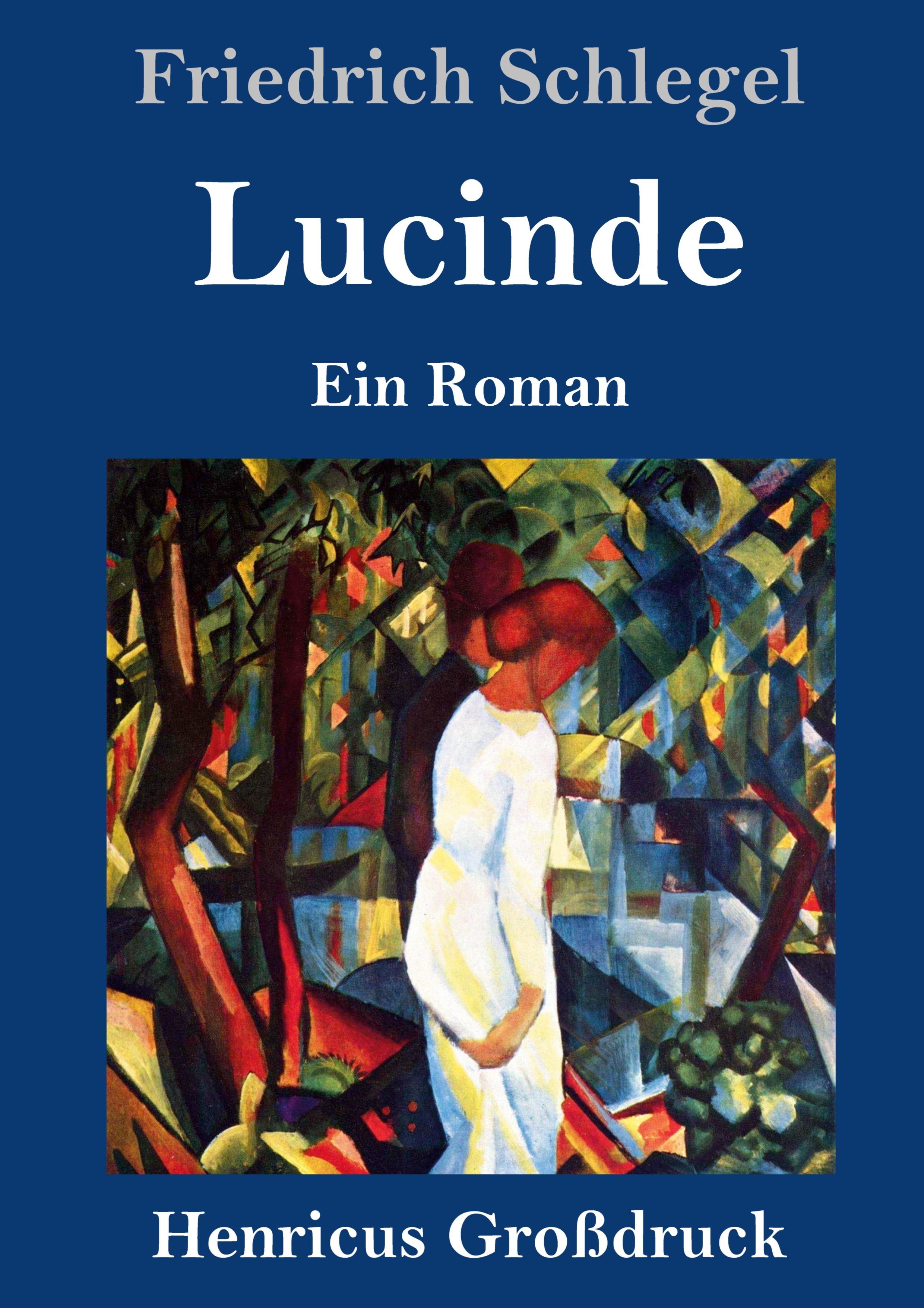 Vorderes Coverbild Lucinde (Großdruck)