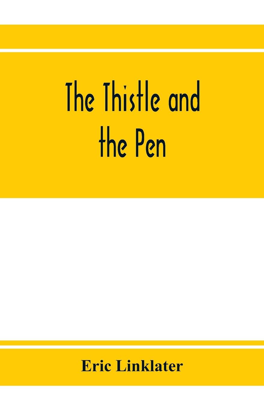 Vorderes Coverbild The thistle and the pen; an anthology of modern Scottish writers
