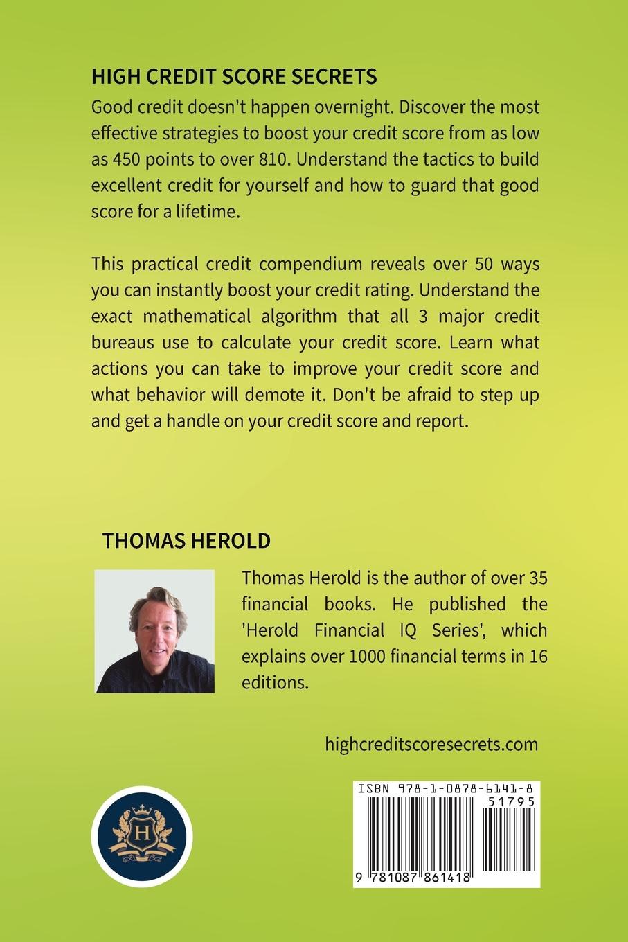 Rückseitencover High Credit Score Secrets - The Smart Raise And Repair Guide to Excellent Credit