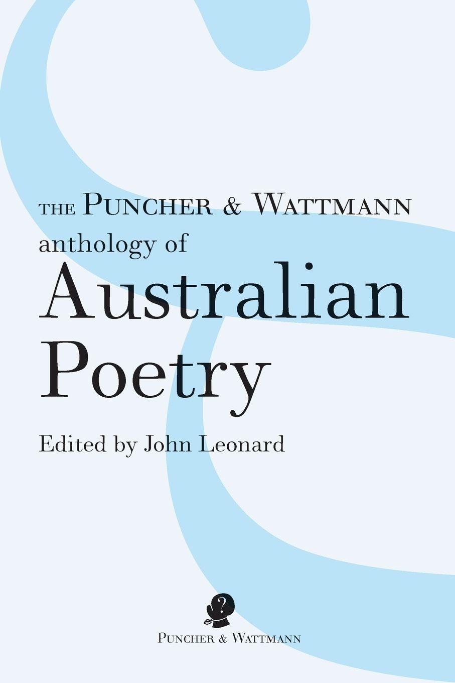 Vorderes Coverbild The Puncher & Wattmann Anthology of Australian Poetry
