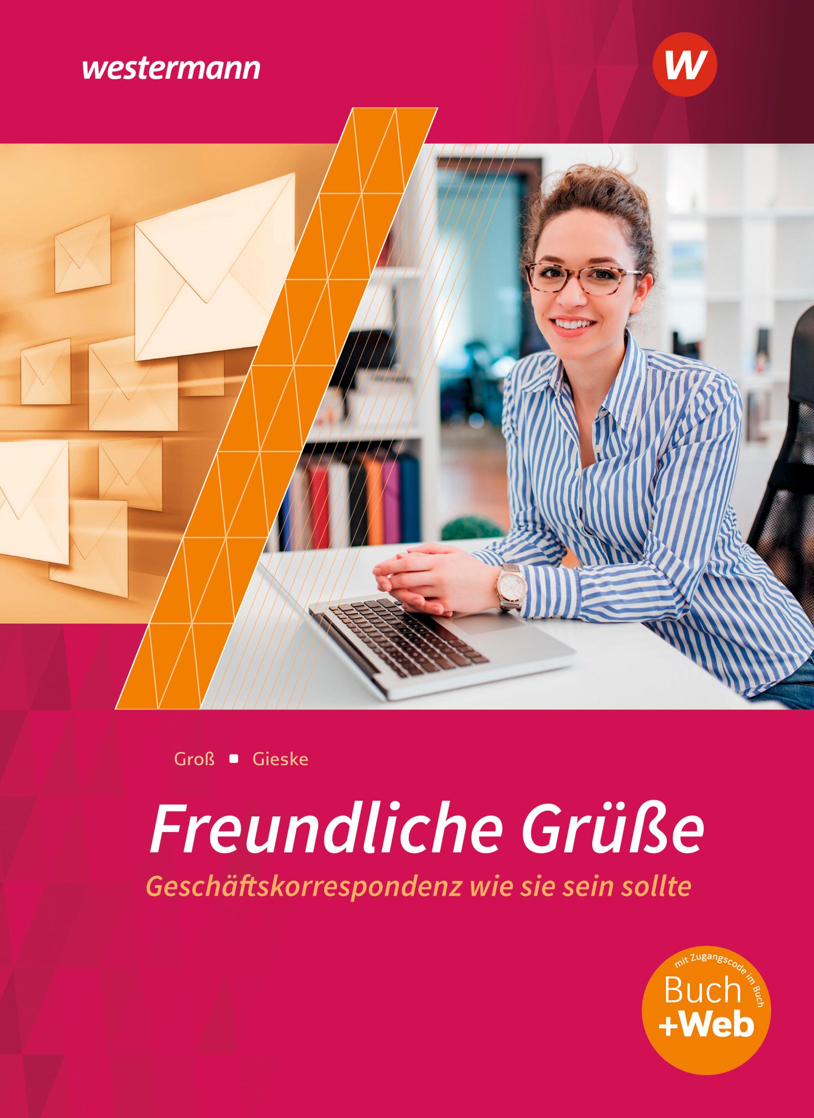 Vorderes Coverbild Freundliche Grüße. Schulbuch Geschäftskorrespondenz wie sie sein sollte