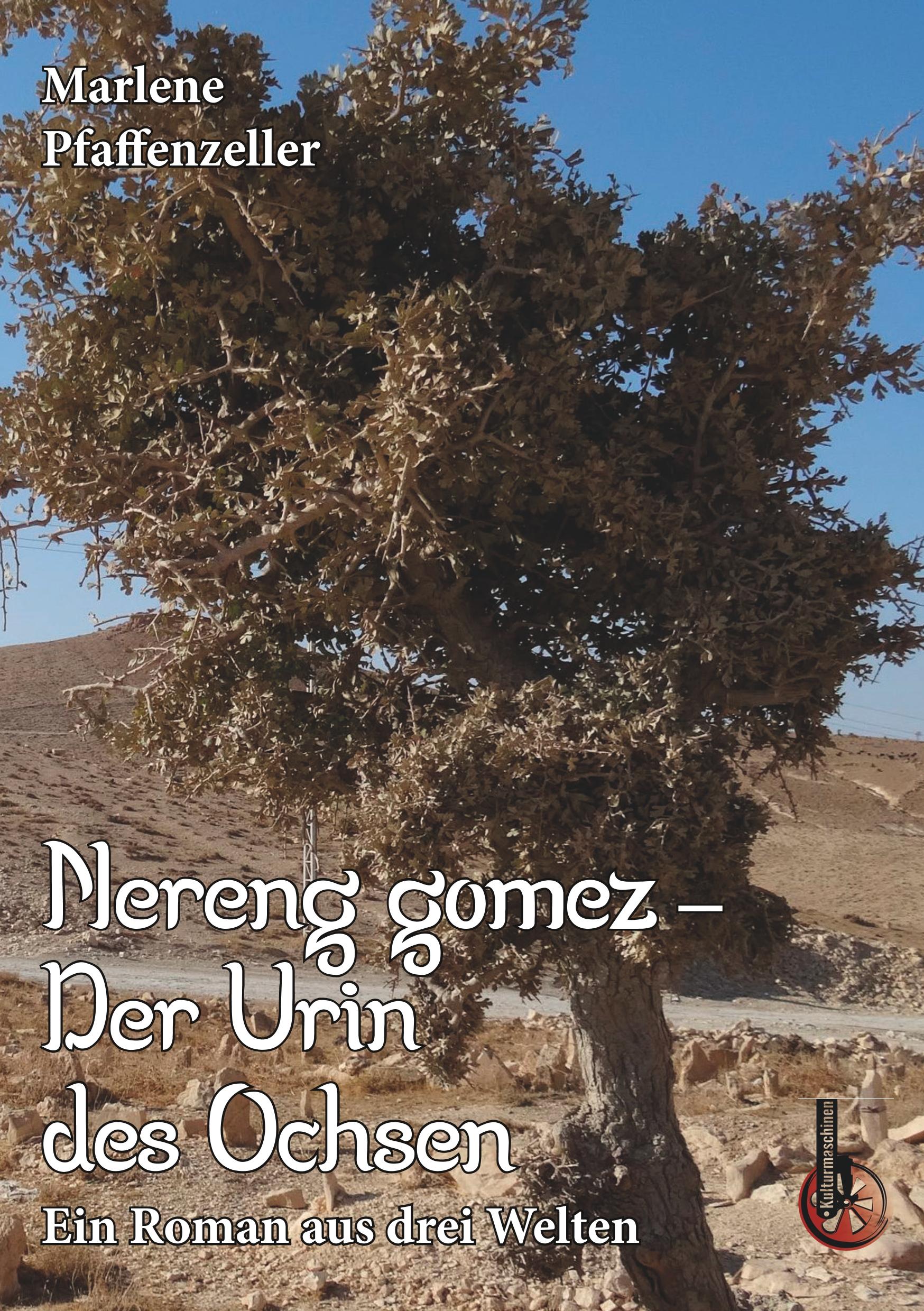 Vorderes Coverbild Nereng gomez - Der Urin des Ochsen