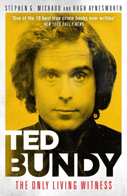 Vorderes Coverbild Ted Bundy: The Only Living Witness