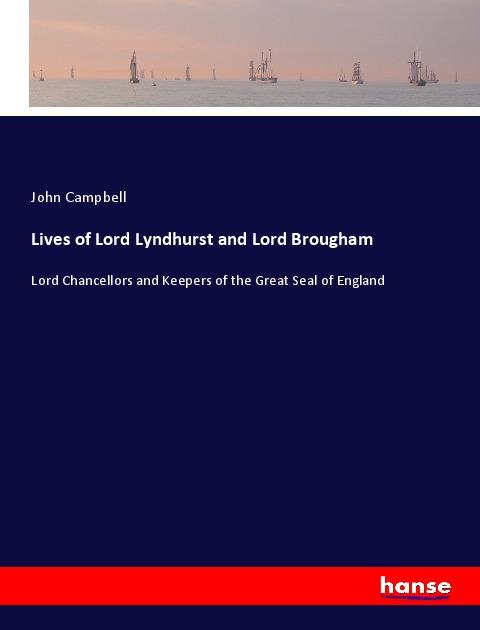 Vorderes Coverbild Lives of Lord Lyndhurst and Lord Brougham