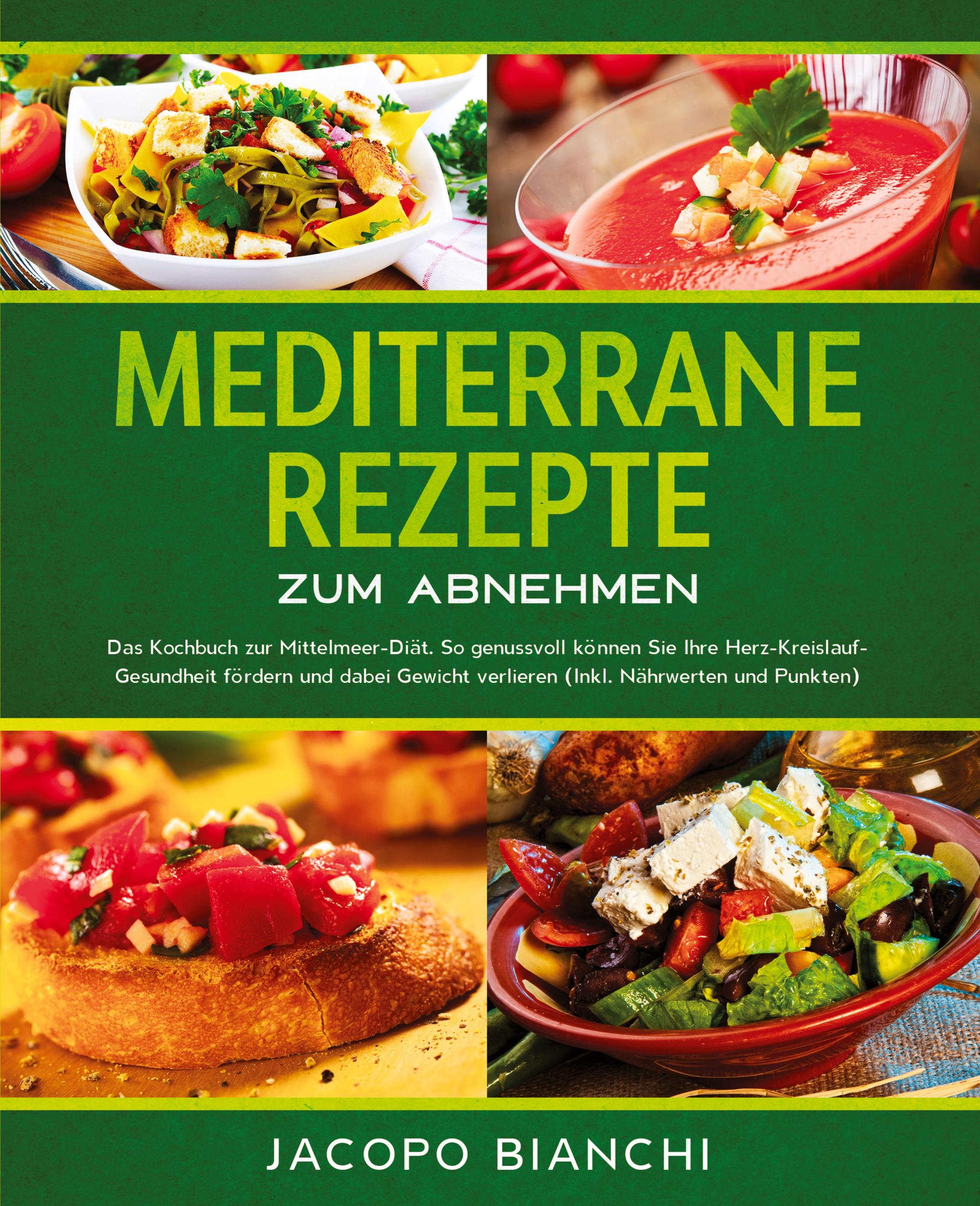 Vorderes Coverbild Mediterrane Rezepte zum Abnehmen