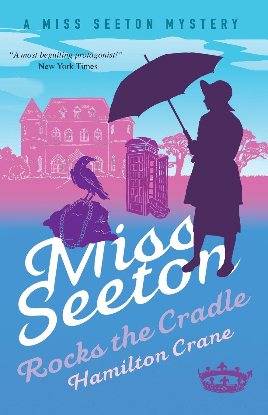 Vorderes Coverbild Miss Seeton Rocks the Cradle