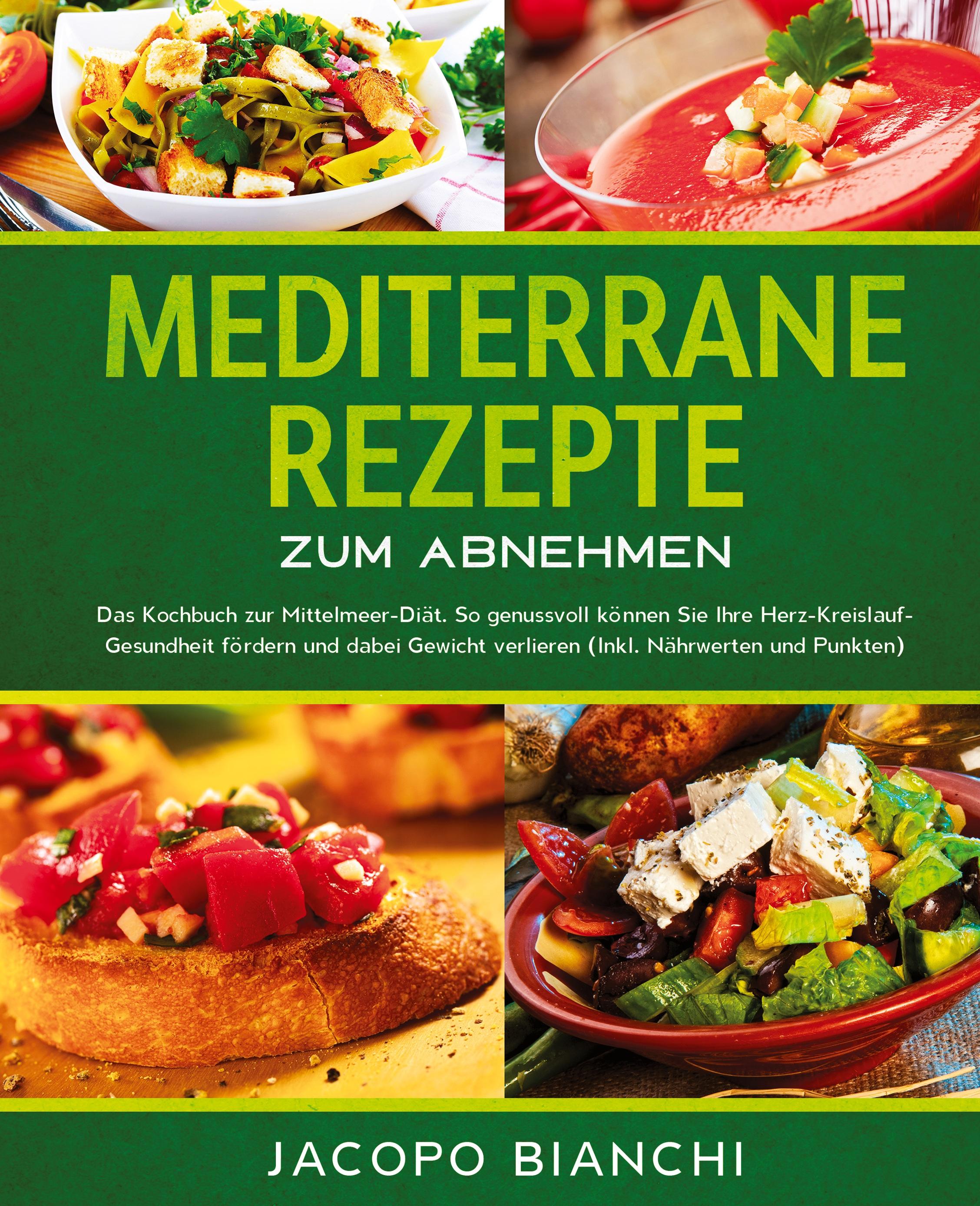 Vorderes Coverbild Mediterrane Rezepte zum Abnehmen