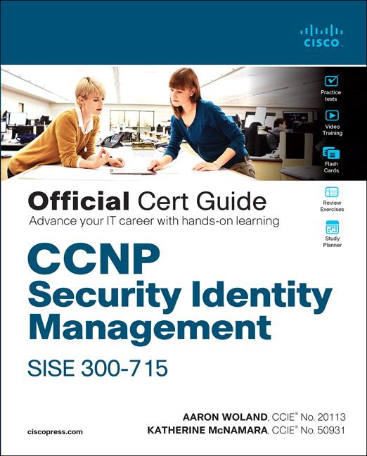 Vorderes Coverbild CCNP Security Identity Management Sise 300-715 Official Cert Guide