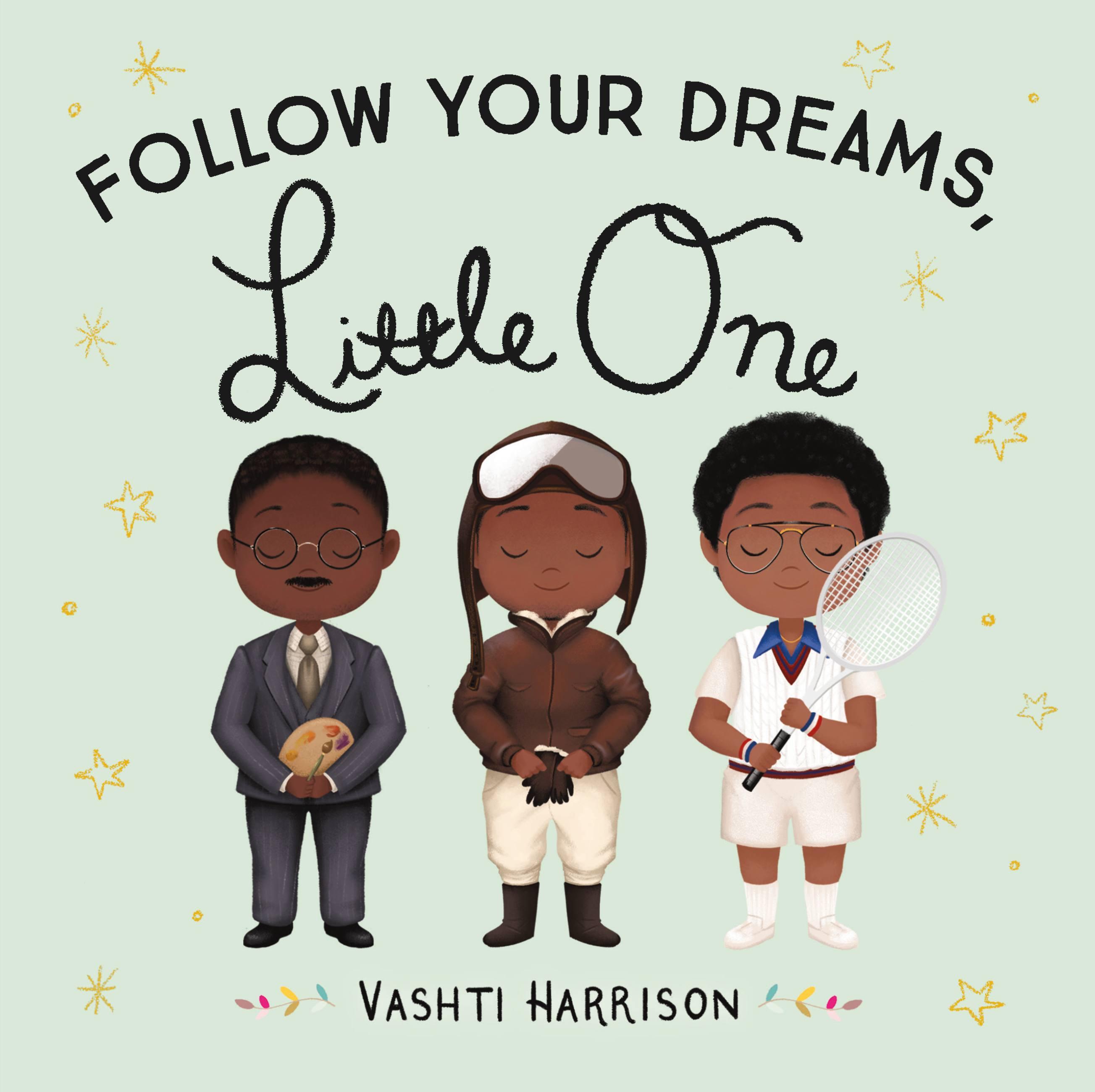 Vorderes Coverbild Follow Your Dreams, Little One