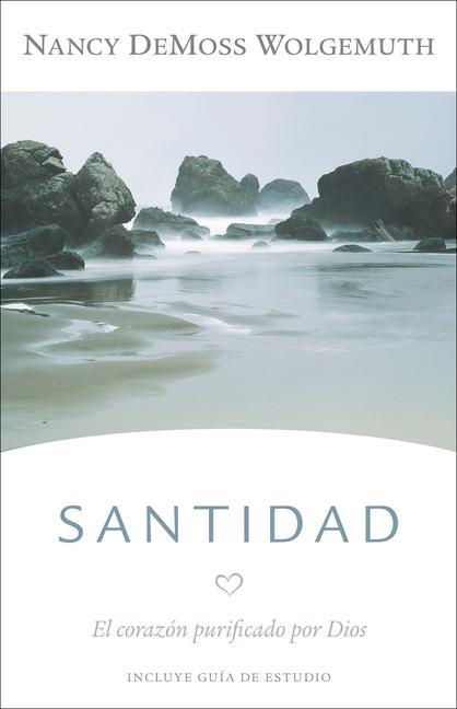 Vorderes Coverbild Santidad: El Corazón Purificado Por Dios