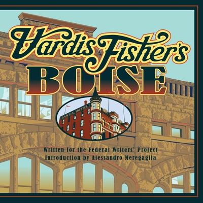 Vorderes Coverbild Vardis Fisher's Boise