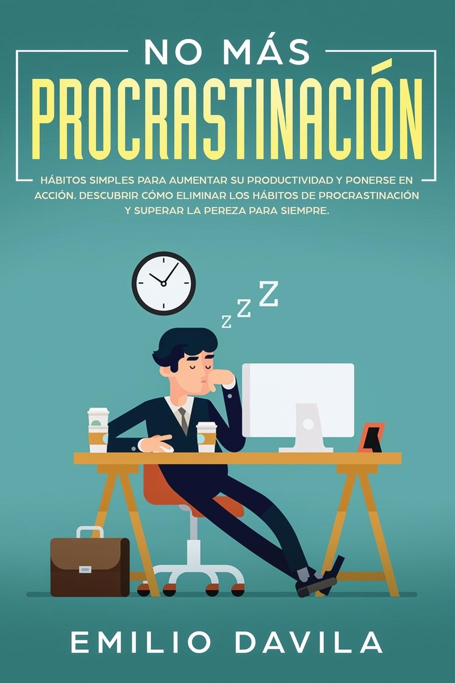 Vorderes Coverbild No más procrastinación