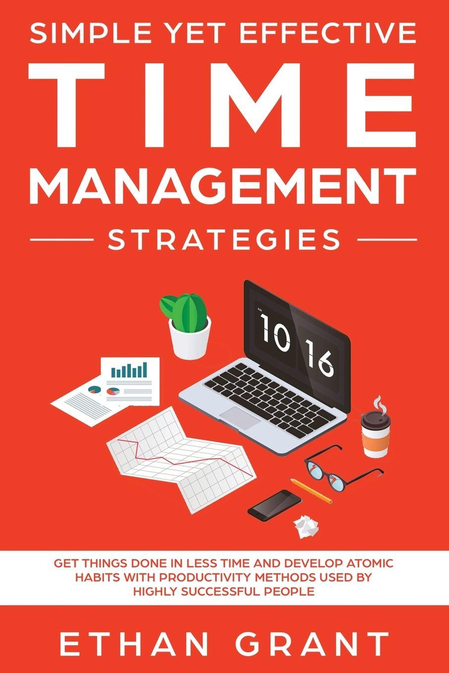 Vorderes Coverbild Simple Yet Effective Time management strategies