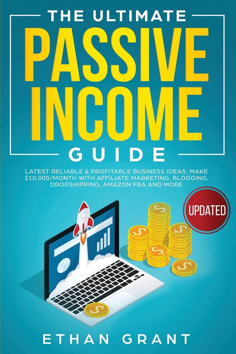 Vorderes Coverbild The Ultimate Passive Income Guide