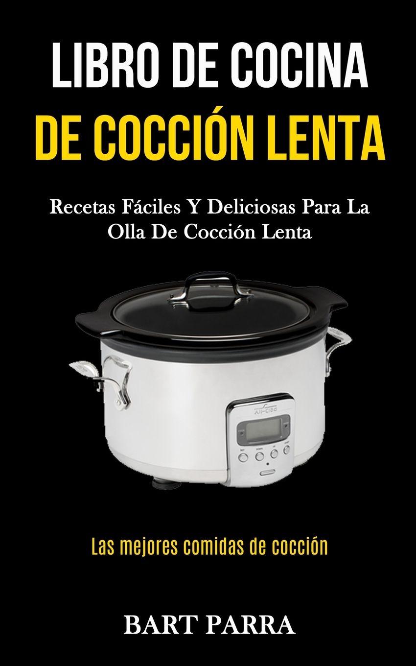 Vorderes Coverbild Libro de cocina de cocción lenta