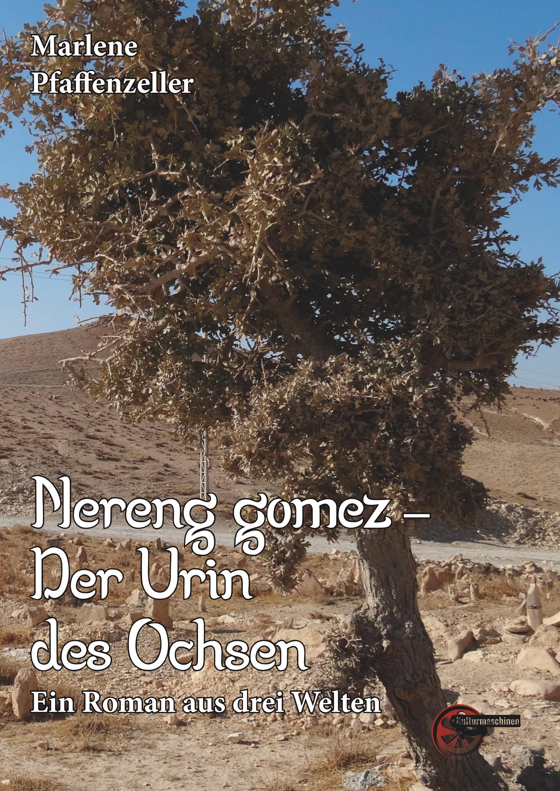 Vorderes Coverbild Nereng gomeez - Der Urin des Ochsen