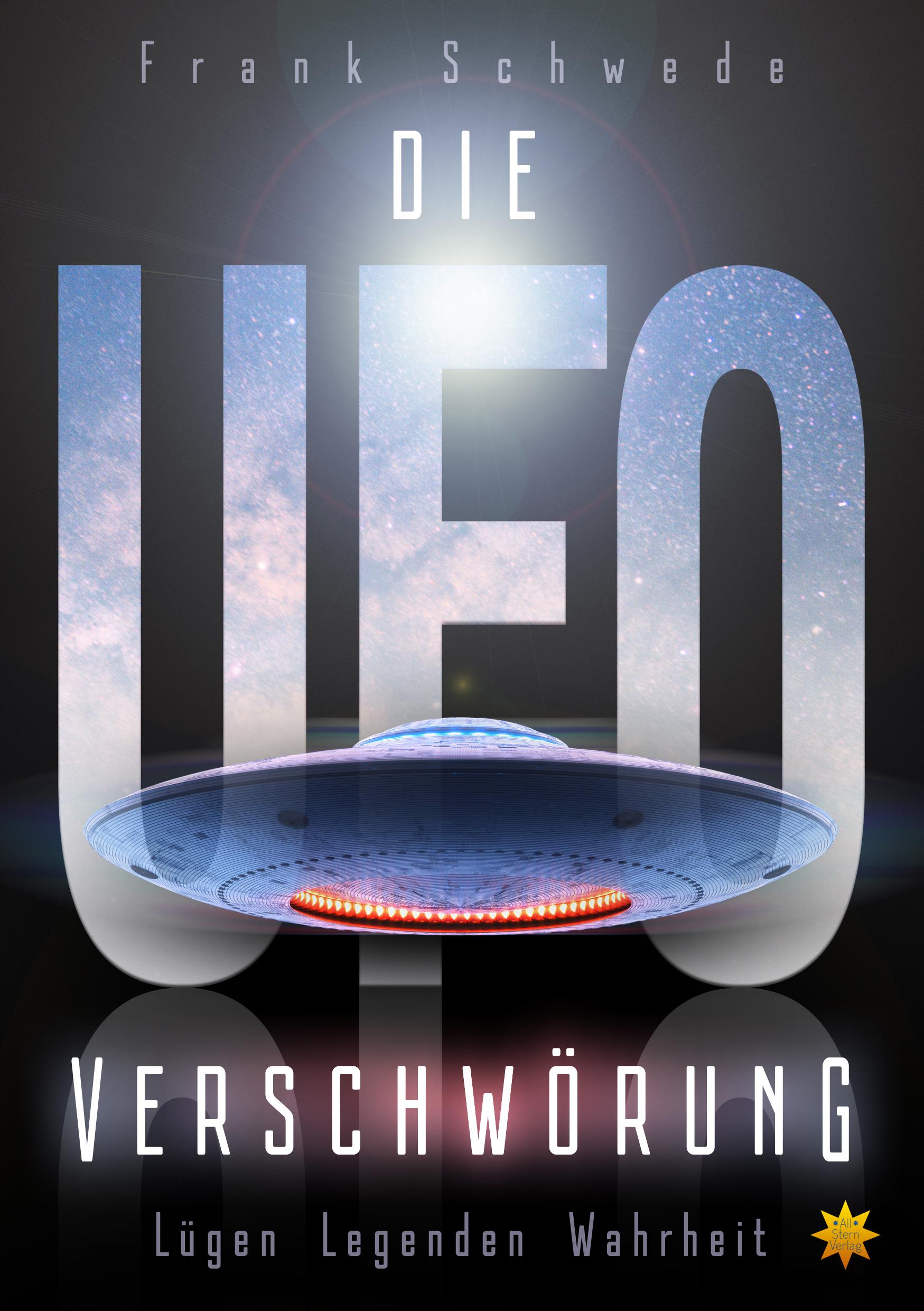 Vorderes Coverbild Die Ufo Verschwörung