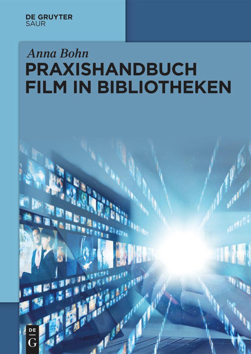 Vorderes Coverbild Praxishandbuch Film in Bibliotheken