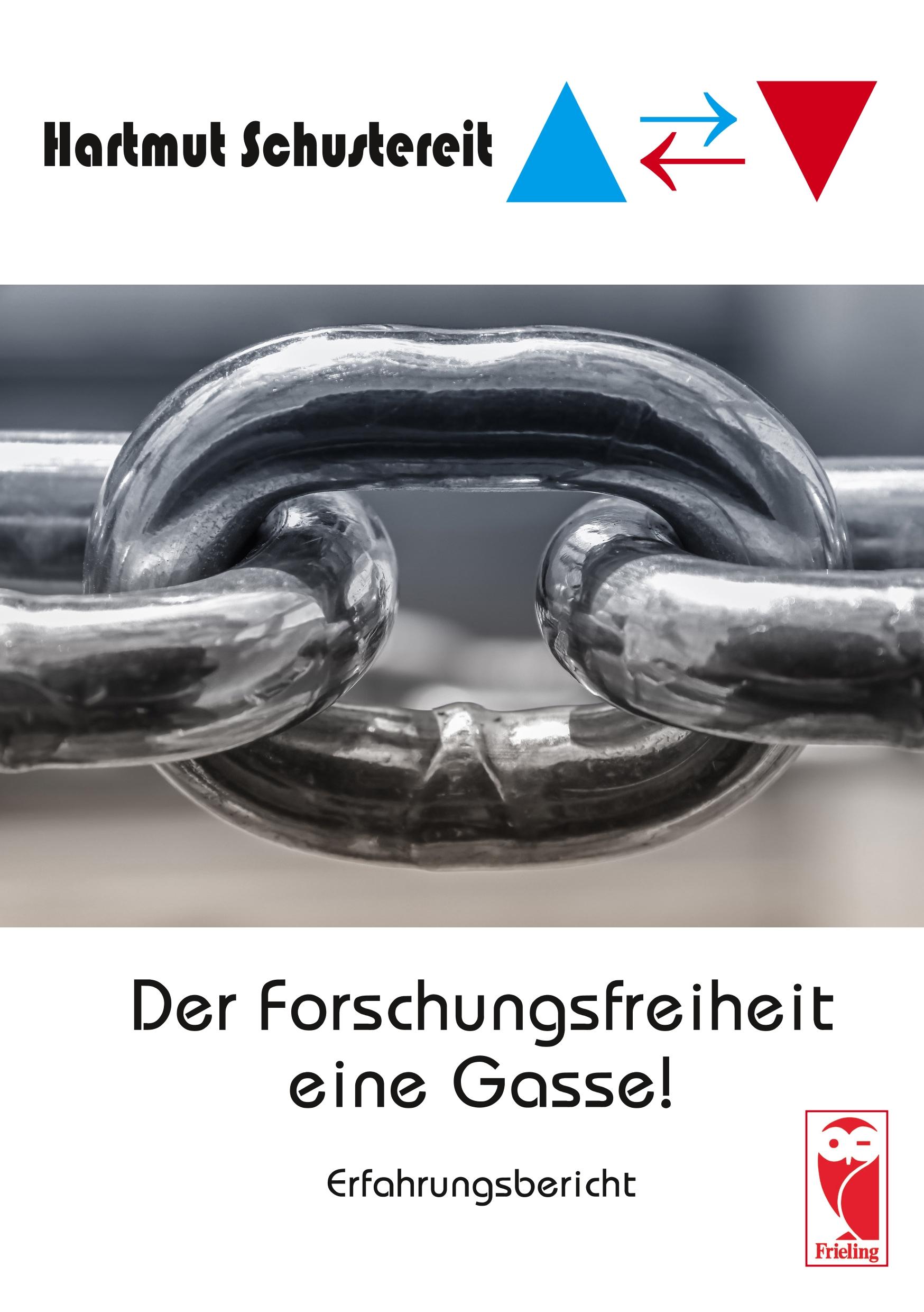 Vorderes Coverbild Der Forschungsfreiheit eine Gasse