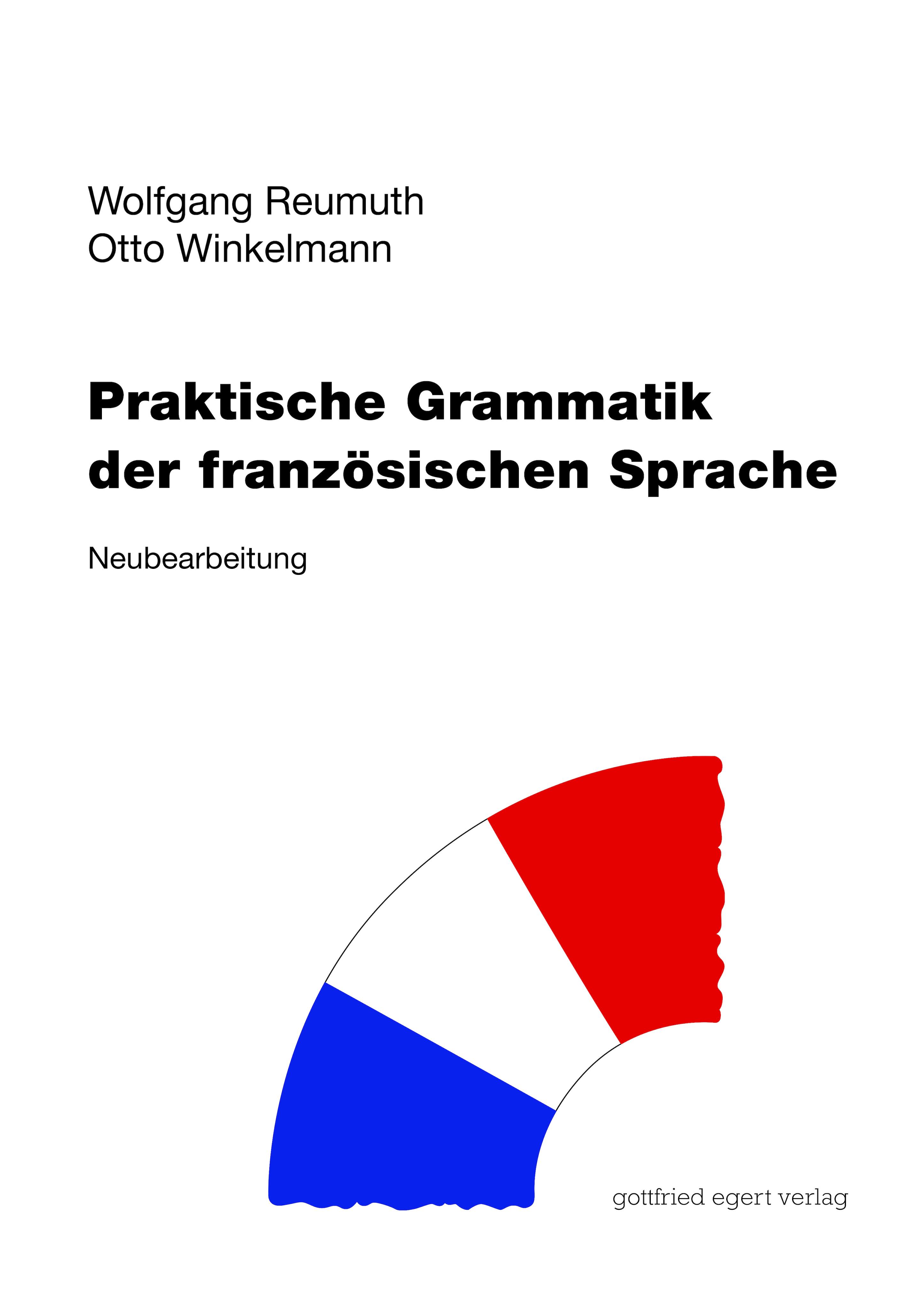 Vorderes Coverbild Praktische Grammatik der französischen Sprache