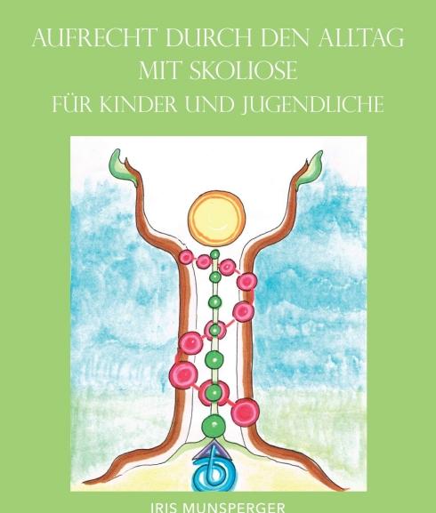 Vorderes Coverbild Aufrecht durch den Alltag mit Skoliose für Kinder und Jugendliche