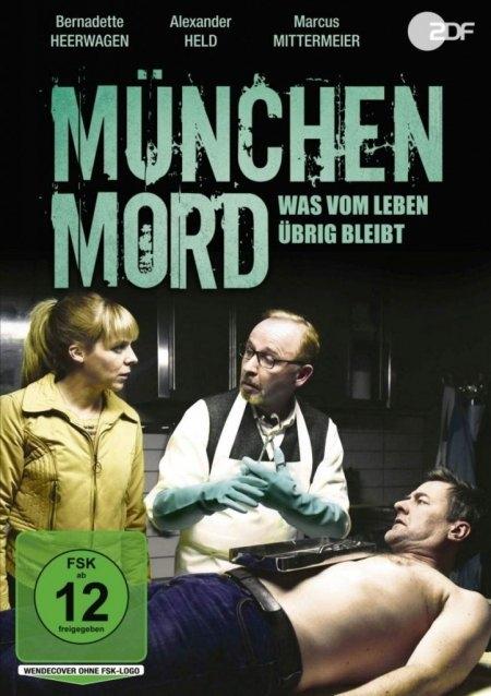 Vorderes Coverbild München Mord - Was vom Leben übrig bleibt