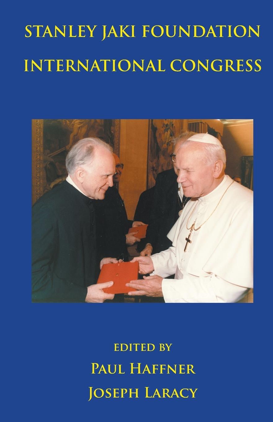 Vorderes Coverbild Stanley Jaki Foundation International Congress 2015