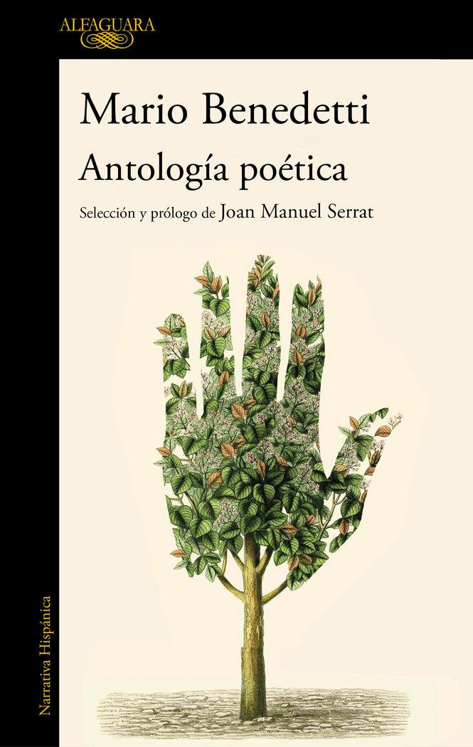 Vorderes Coverbild Antología Poética Benedetti. Selección Y Prólogo de Joan Manuel Serrat / Benedettis Poetic Anthology. Selection and Prologue by Joan Manuel Serrat