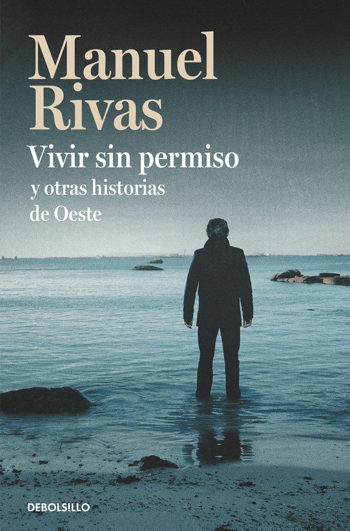 Vorderes Coverbild Vivir sin permiso y otras historias de Oeste