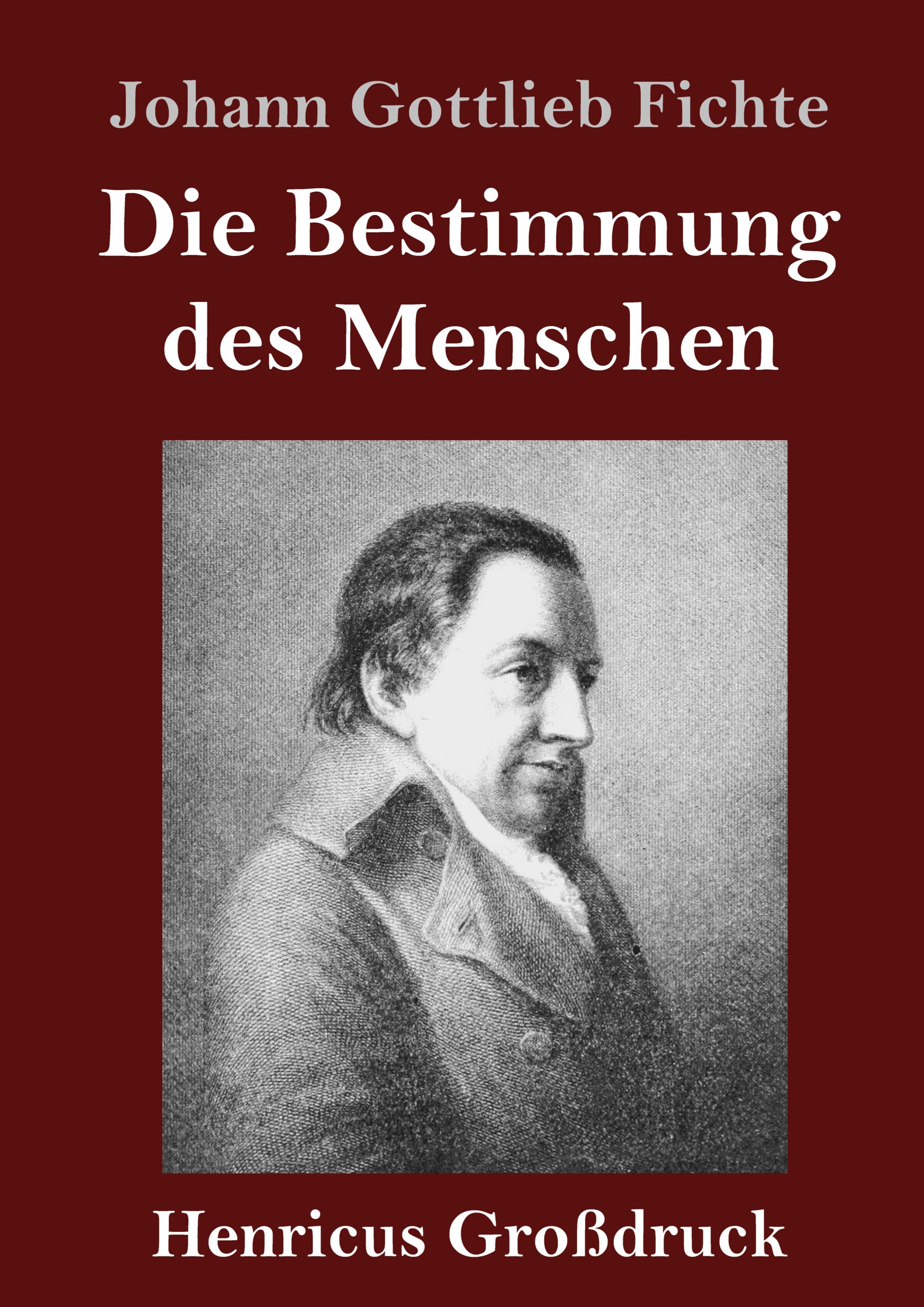 Vorderes Coverbild Die Bestimmung des Menschen (Großdruck)