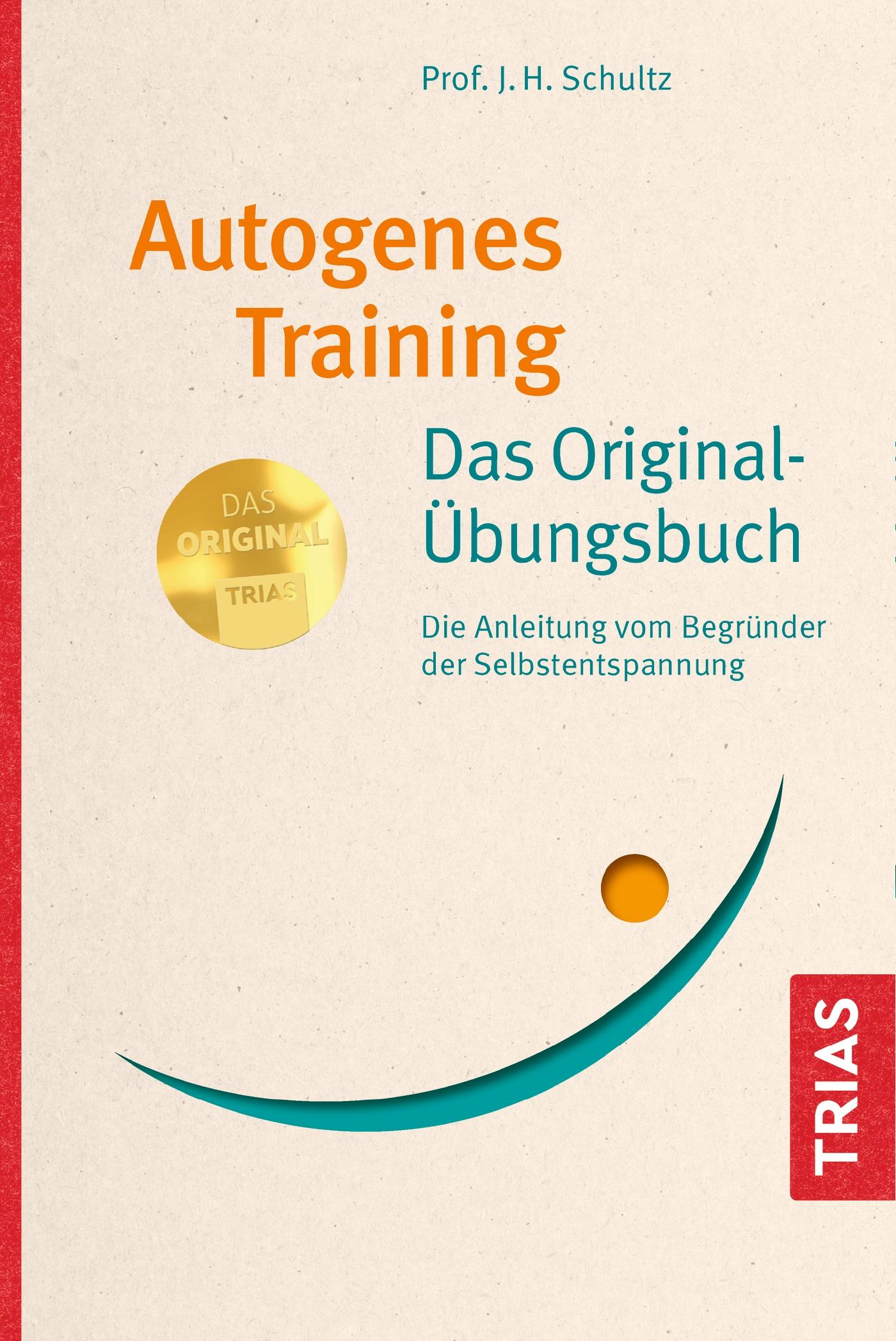 Vorderes Coverbild Autogenes Training Das Original-Übungsbuch