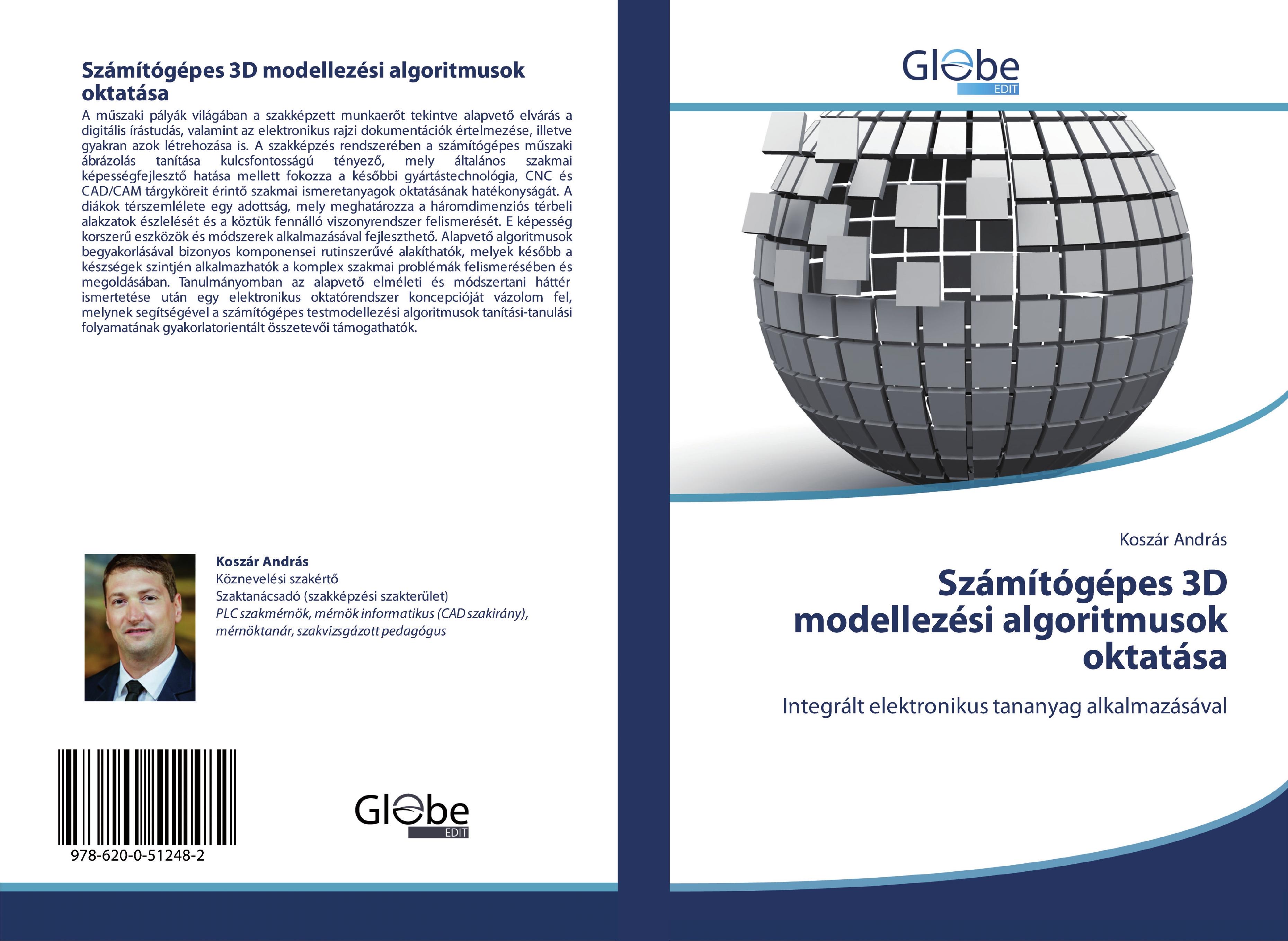 Vorderes Coverbild Számítógépes 3D modellezési algoritmusok oktatása