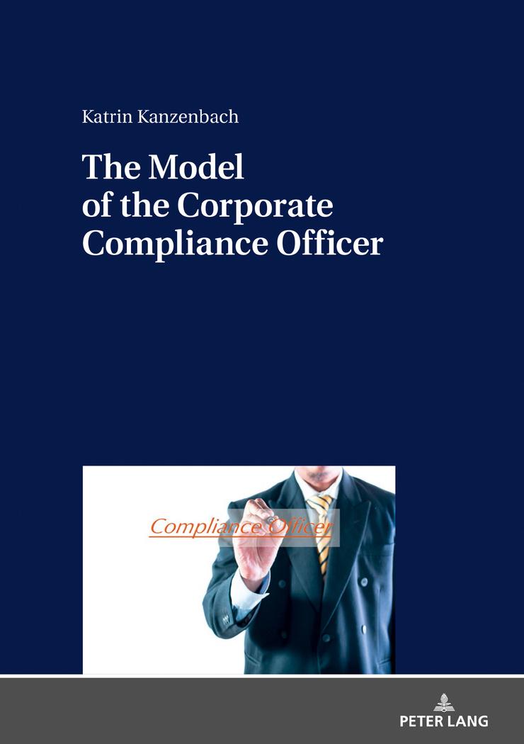 Vorderes Coverbild The Model of the Corporate Compliance Officer
