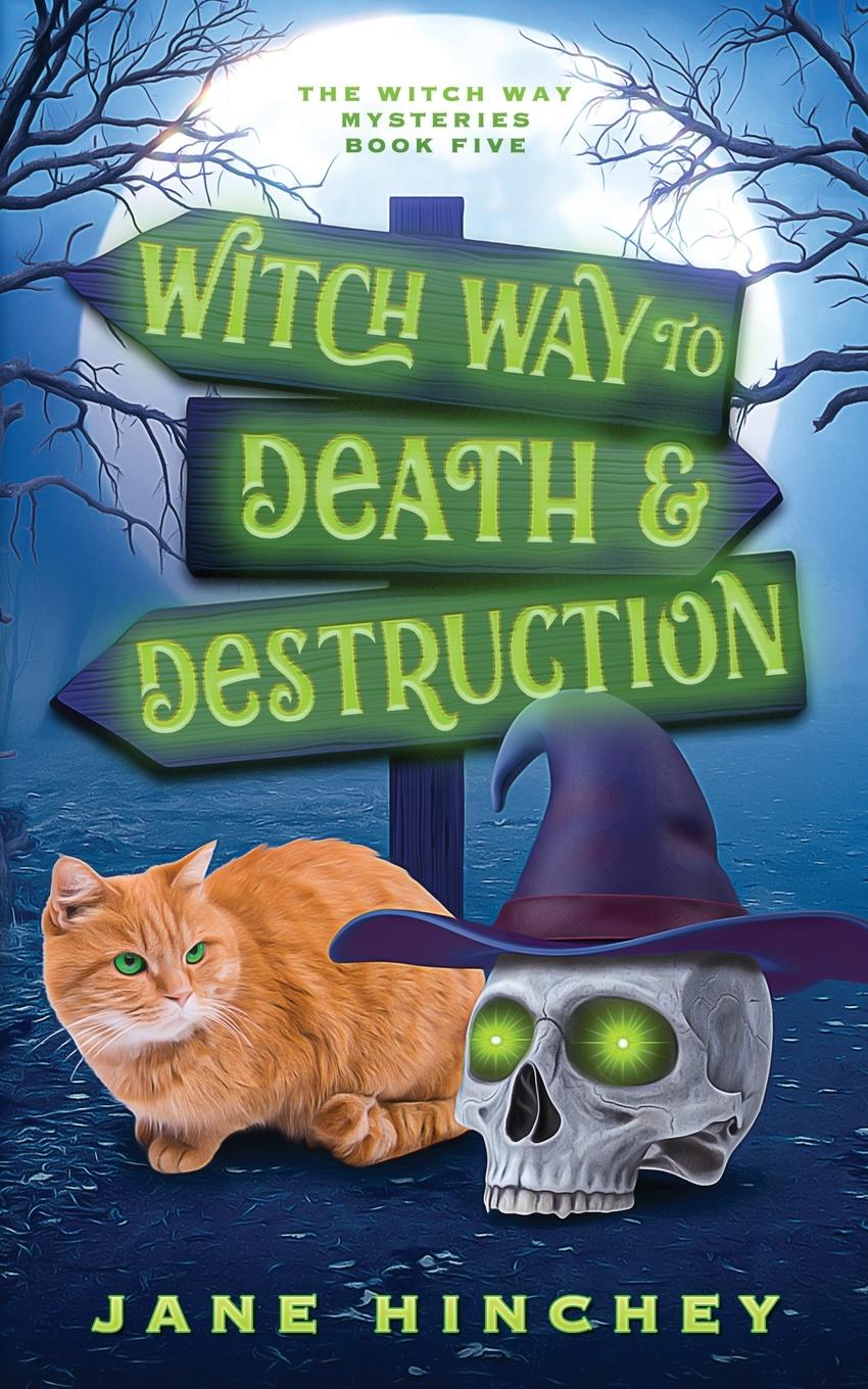 Vorderes Coverbild Witch Way to Death and Destruction