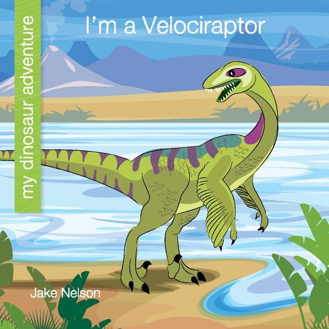 Vorderes Coverbild I'm a Velociraptor