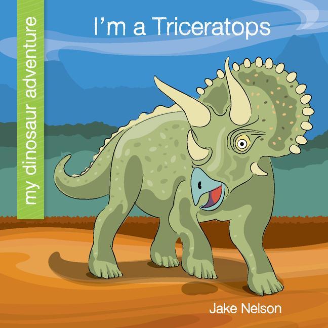 Vorderes Coverbild I'm a Triceratops