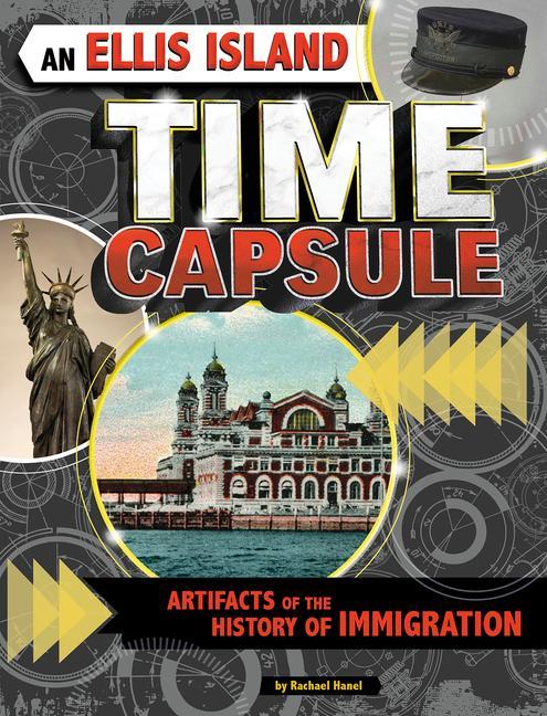 Vorderes Coverbild An Ellis Island Time Capsule