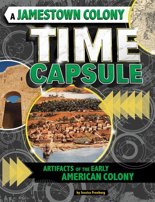 Vorderes Coverbild A Jamestown Colony Time Capsule