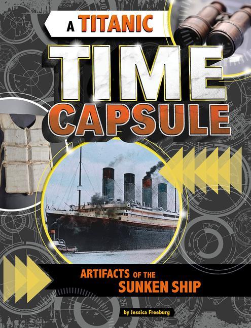 Vorderes Coverbild A Titanic Time Capsule
