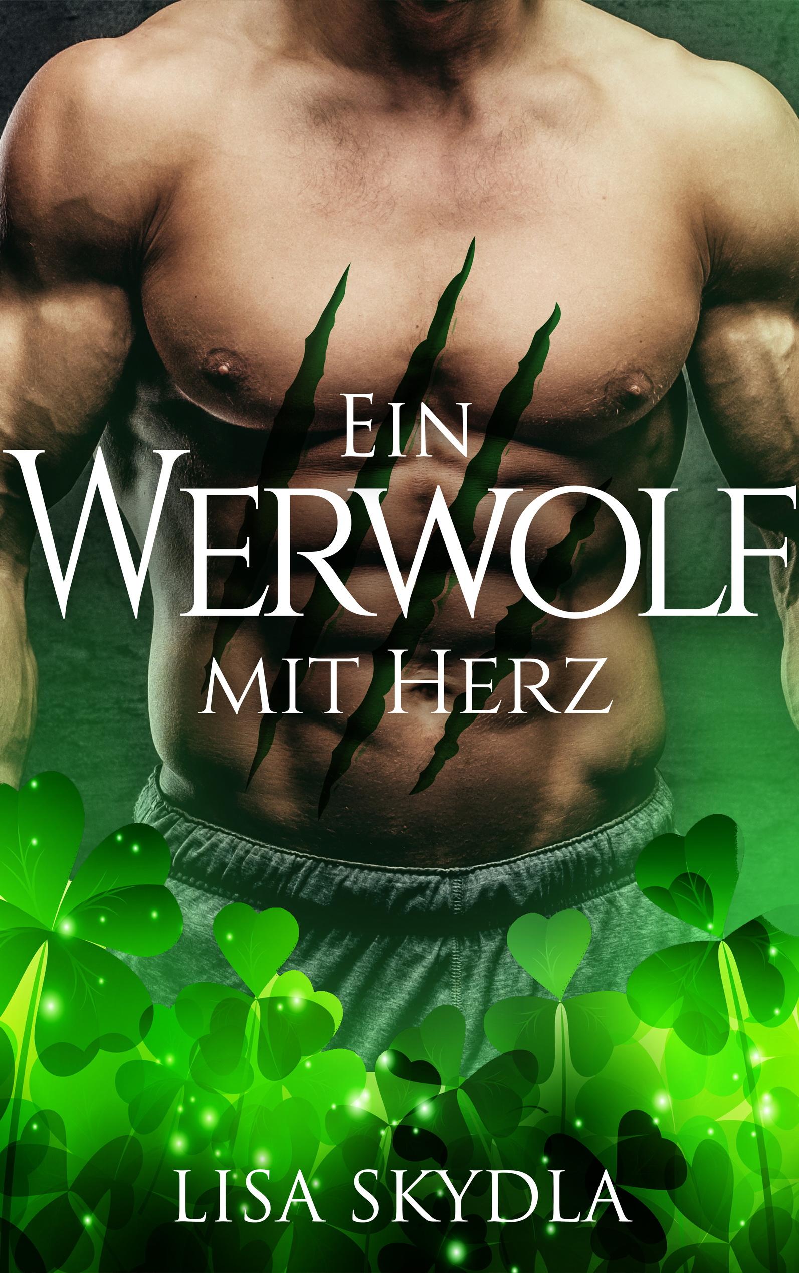 Vorderes Coverbild Ein Werwolf mit Herz