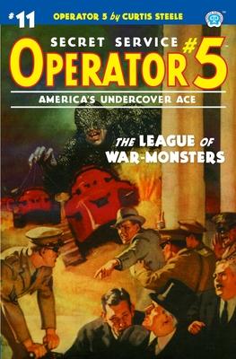 Vorderes Coverbild Operator 5 #11: The League of War-Monsters