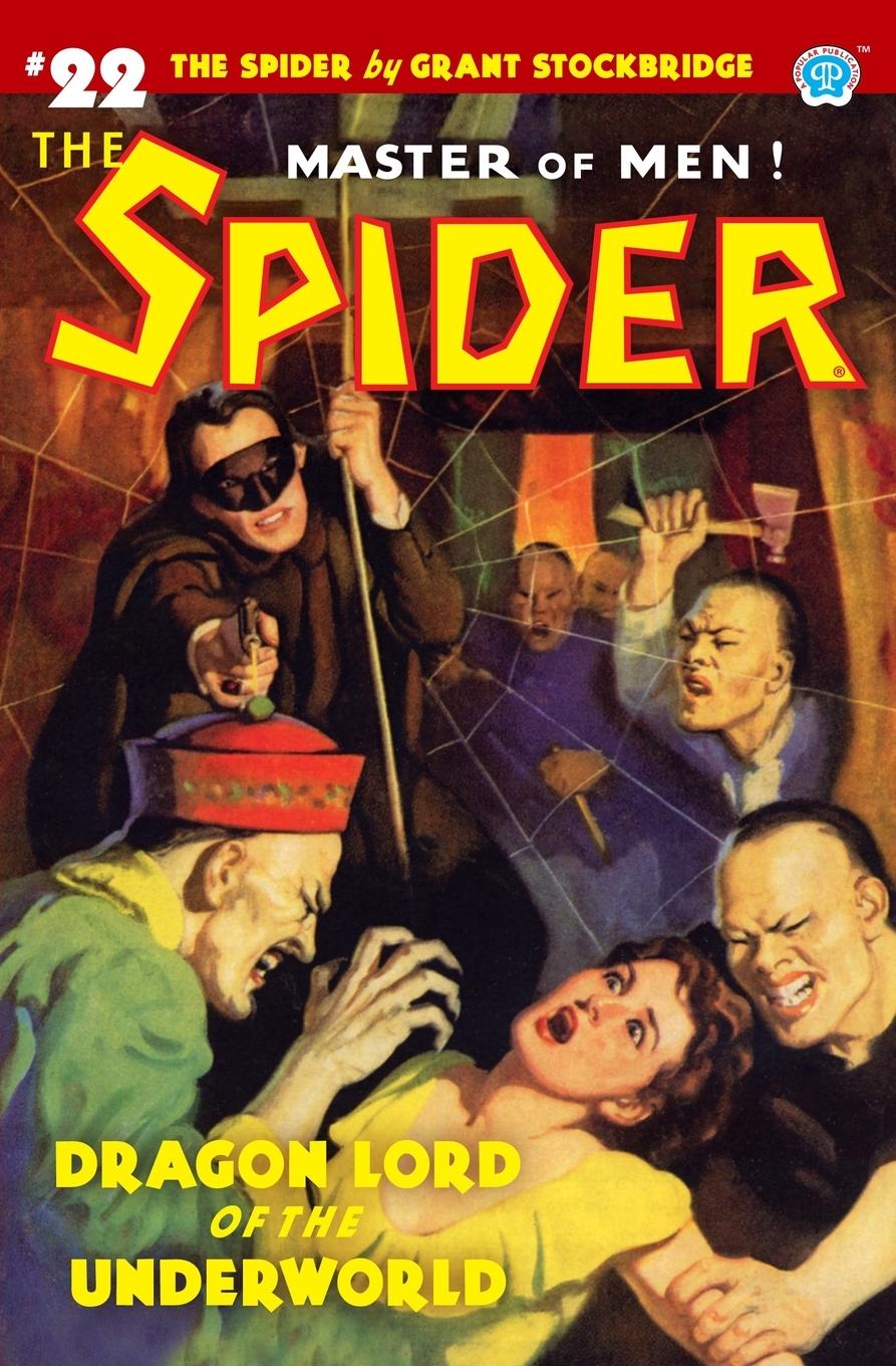 Vorderes Coverbild The Spider #22: Dragon Lord of the Underworld